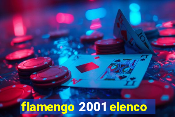 flamengo 2001 elenco